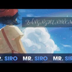 Cảm âm lắng nghe nước mắt | Mr. Siro